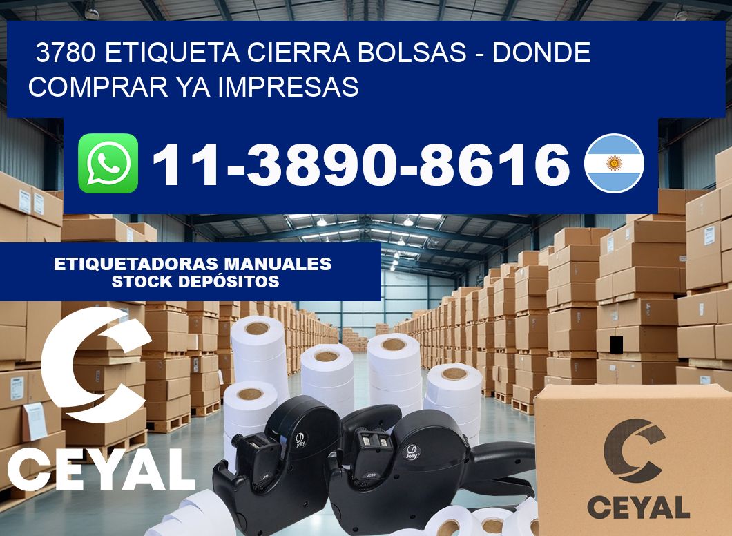 3780 etiqueta Cierra Bolsas – Donde Comprar ya impresas