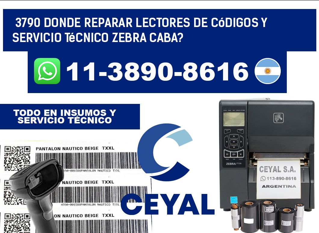 3790 donde reparar Lectores de Códigos y Servicio Técnico zebra Caba?