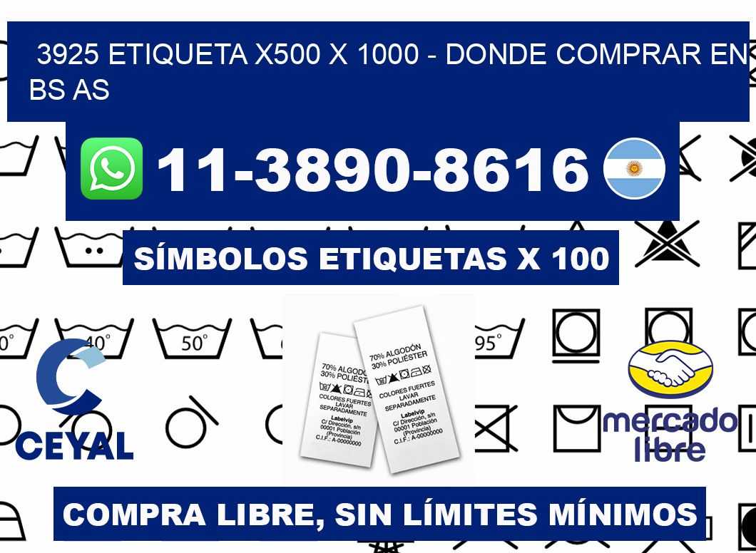 3925 etiqueta x500 x 1000 - Donde Comprar en bs as
