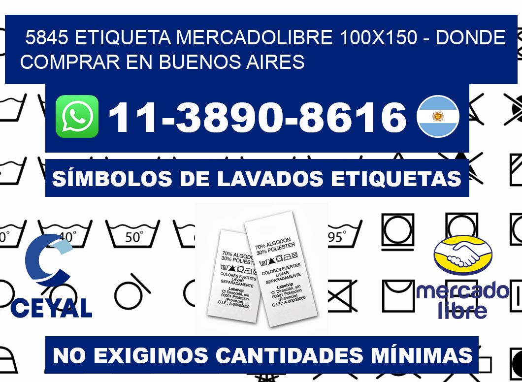 5845 etiqueta MercadoLibre 100x150 - Donde Comprar en Buenos Aires