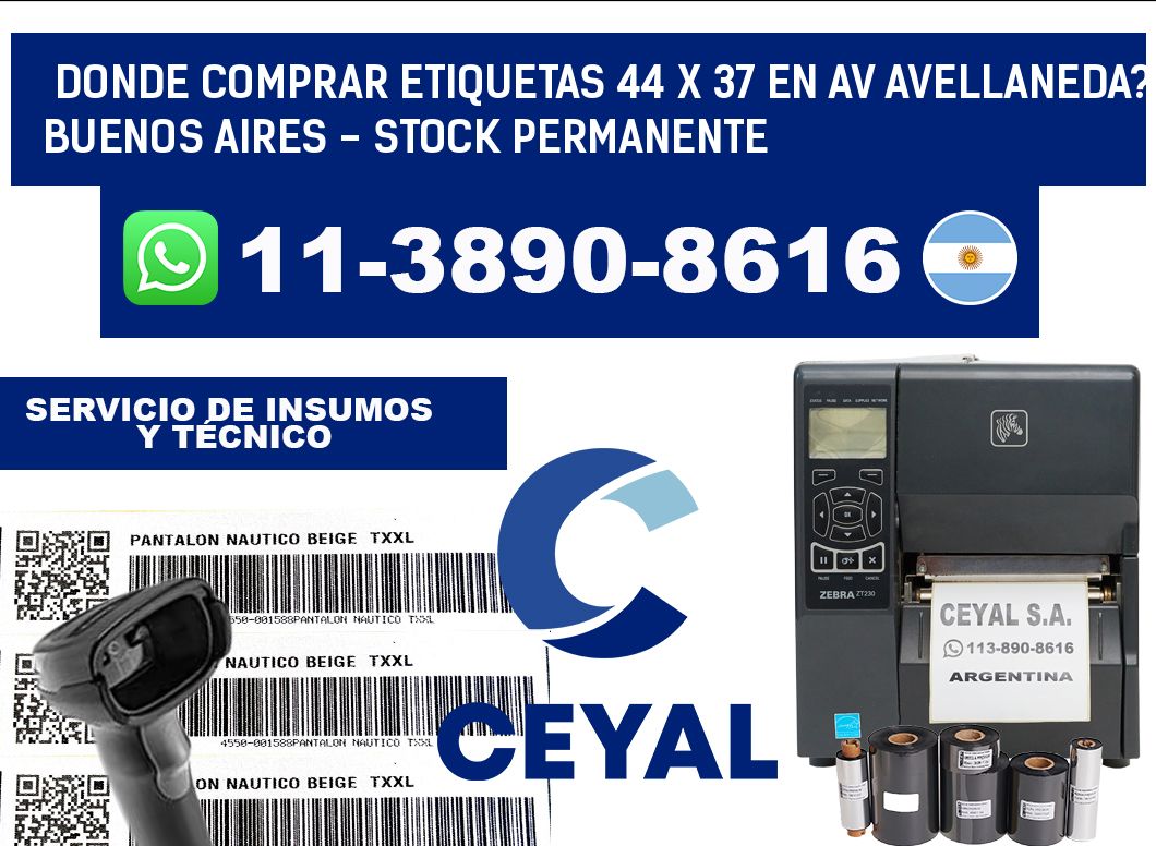 Donde Comprar etiquetas 44 x 37 en AV AVELLANEDA? Buenos Aires - Stock permanente