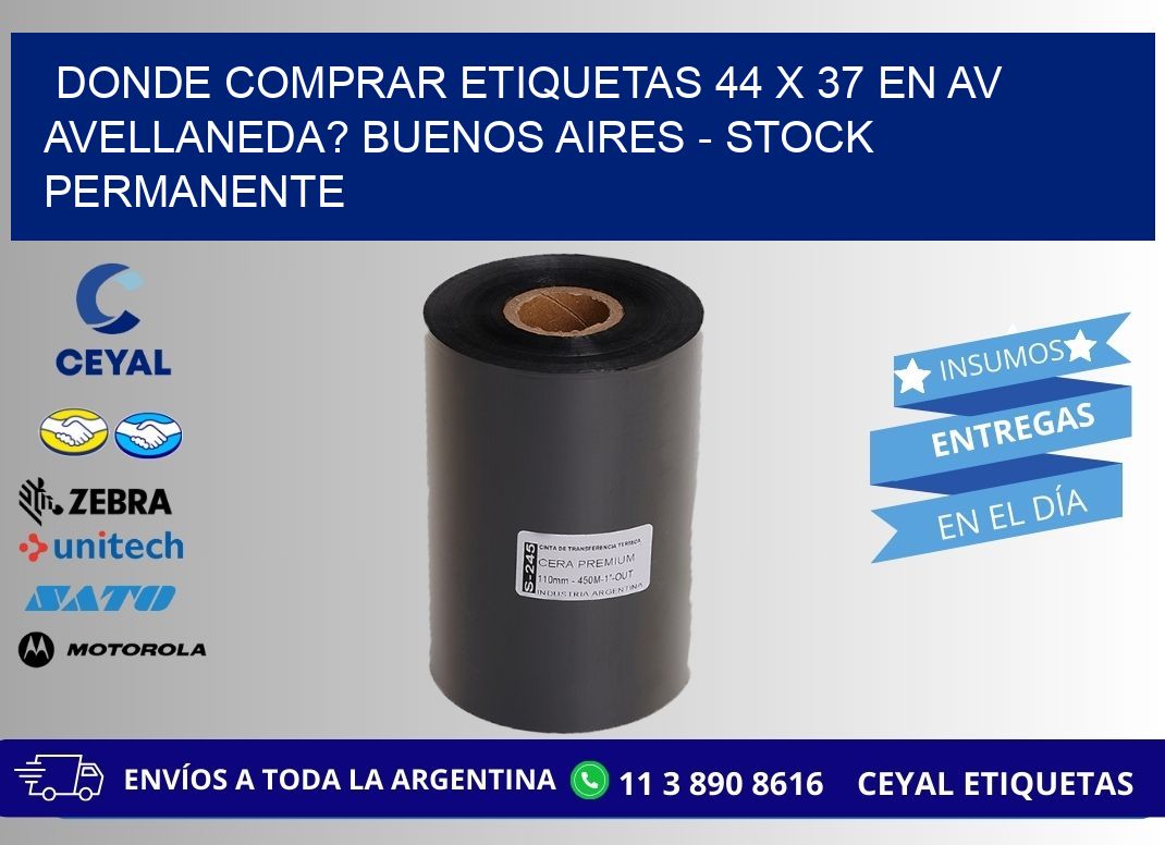 Donde Comprar etiquetas 44 x 37 en AV AVELLANEDA? Buenos Aires - Stock permanente