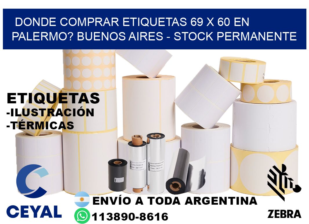 Donde Comprar etiquetas 69 x 60 en PALERMO? Buenos Aires - Stock permanente