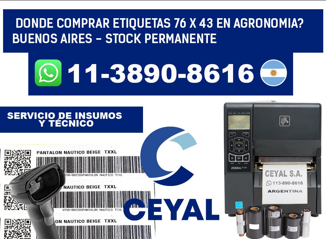 Donde Comprar etiquetas 76 x 43 en AGRONOMIA? Buenos Aires - Stock permanente