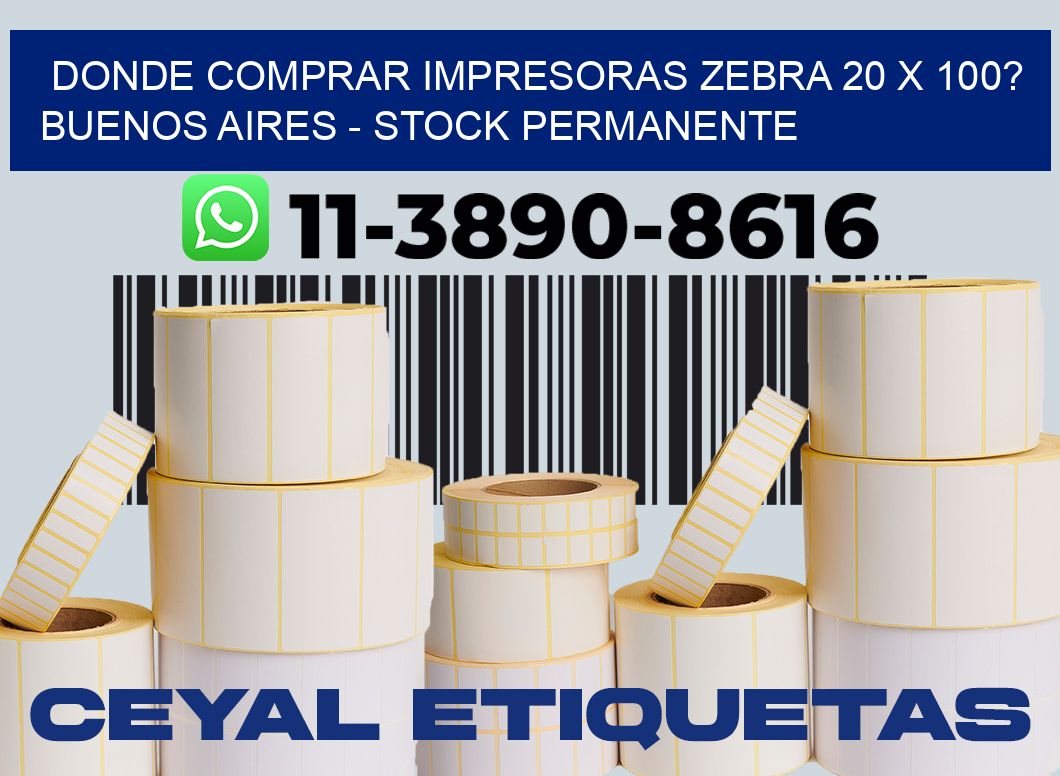 Donde Comprar impresoras zebra 20 x 100? Buenos Aires - Stock permanente