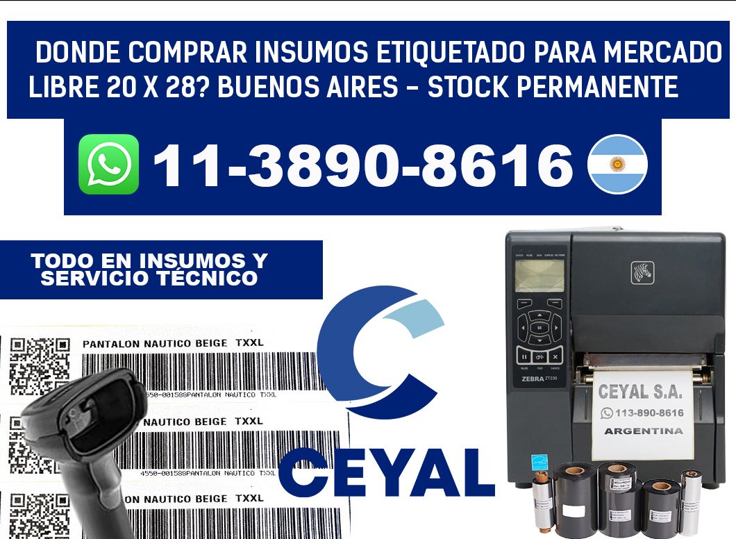 Donde Comprar insumos etiquetado para mercado libre 20 x 28? Buenos Aires - Stock permanente
