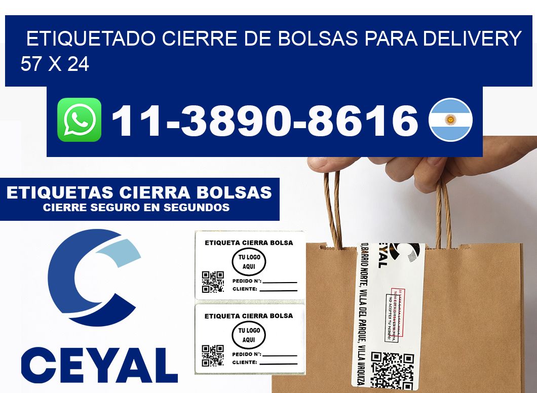 ETIQUETADO CIERRE DE BOLSAS PARA DELIVERY 57 x 24