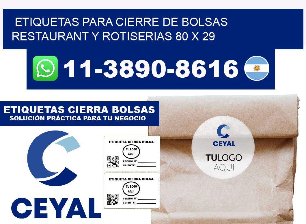 ETIQUETAS PARA CIERRE DE BOLSAS RESTAURANT Y ROTISERIAS 80 x 29