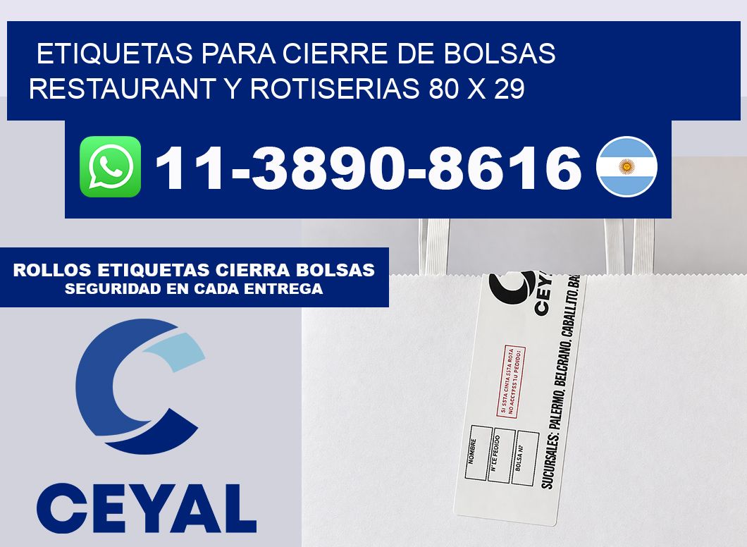 ETIQUETAS PARA CIERRE DE BOLSAS RESTAURANT Y ROTISERIAS 80 x 29