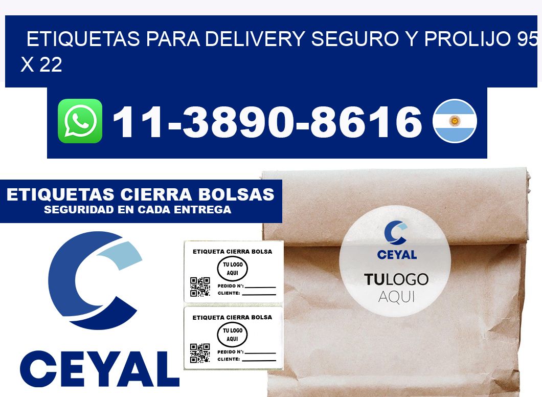 ETIQUETAS PARA DELIVERY SEGURO Y PROLIJO 95 x 22