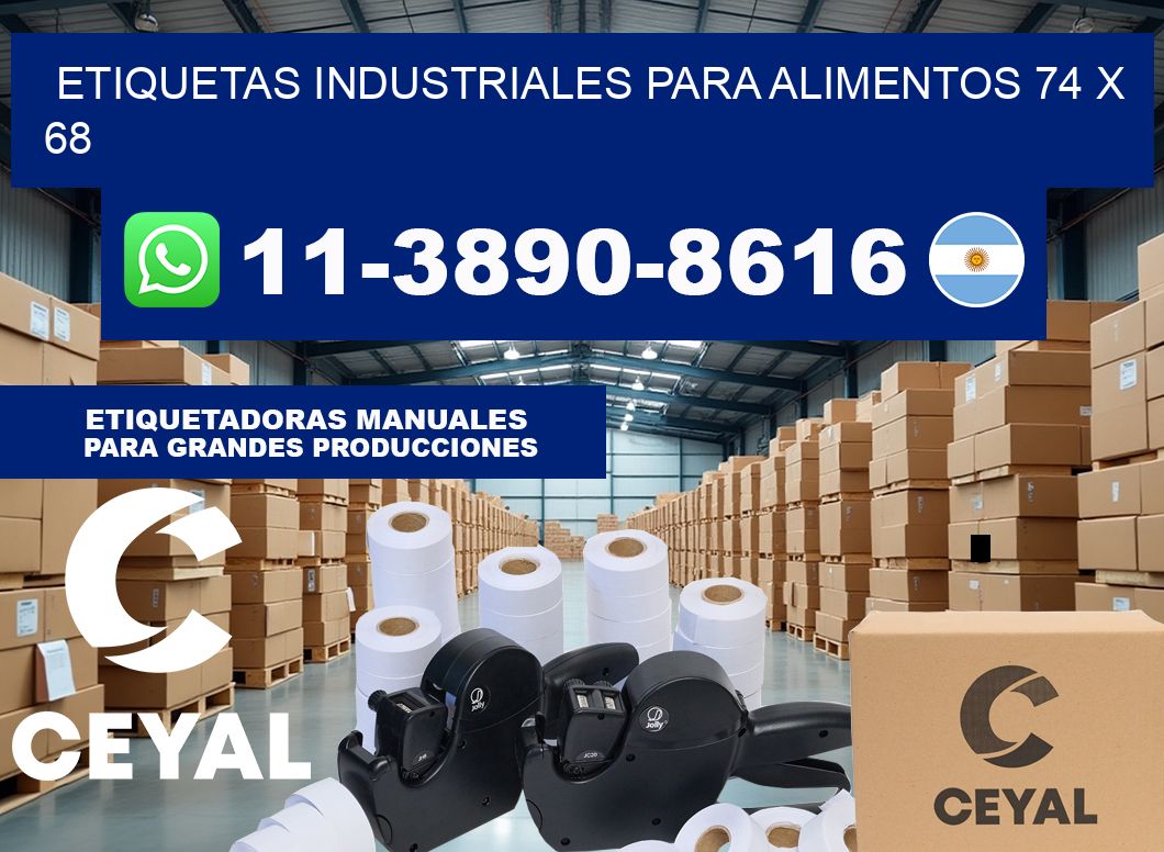 Etiquetas industriales para alimentos 74 x 68