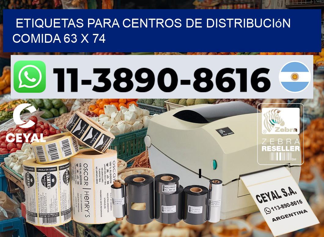 Etiquetas para centros de distribución comida 63 x 74