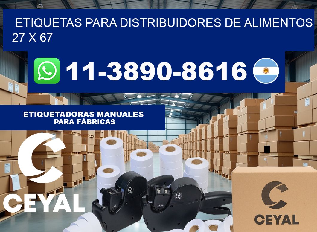 Etiquetas para distribuidores de alimentos 27 x 67