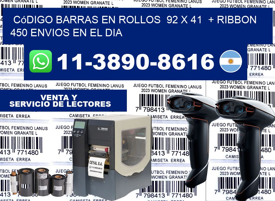 código barras en rollos  92 x 41  + ribbon  450 Envios en el dia