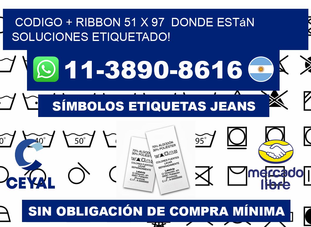 codigo + ribbon 51 x 97  donde están soluciones etiquetado!