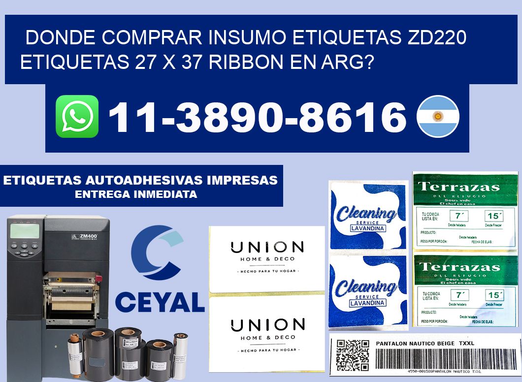donde comprar insumo etiquetas zd220 etiquetas 27 x 37 ribbon en ARG?