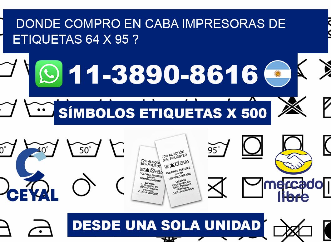 donde compro en CABA impresoras de etiquetas 64 x 95 ?