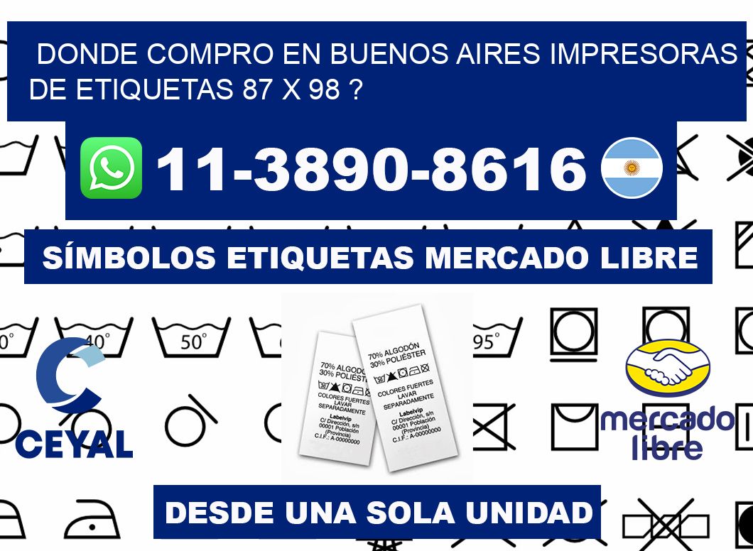 donde compro en buenos aires impresoras de etiquetas 87 x 98 ?