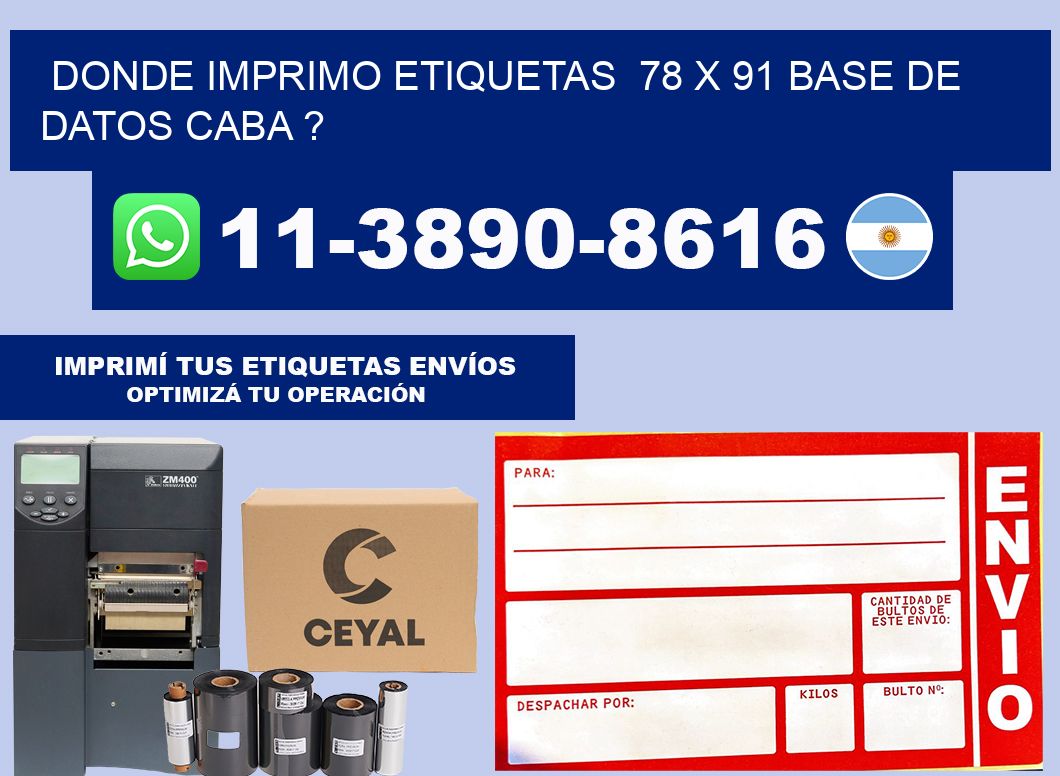 donde imprimo etiquetas  78 x 91 base de datos CABA ?