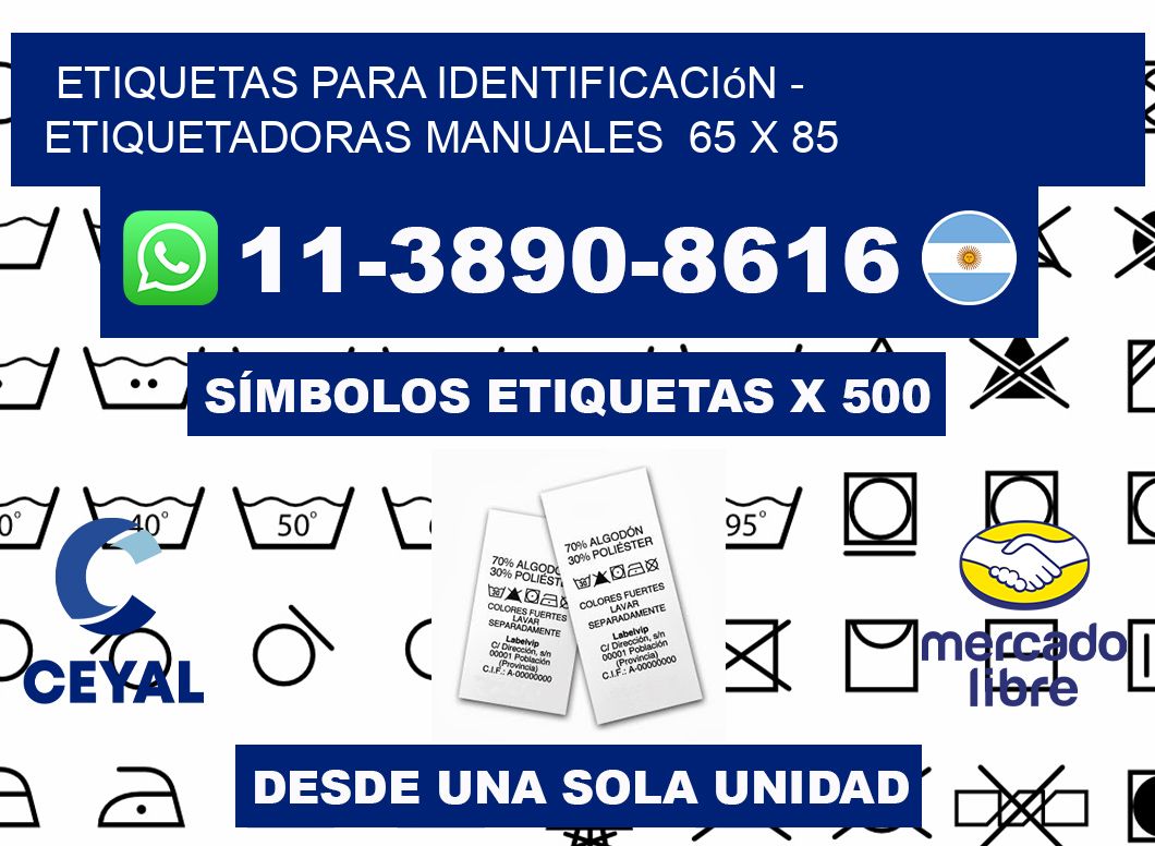 etiquetas para identificación - Etiquetadoras Manuales  65 x 85