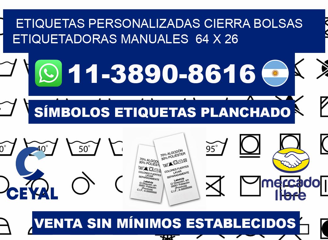 etiquetas personalizadas cierra bolsas  Etiquetadoras Manuales  64 x 26