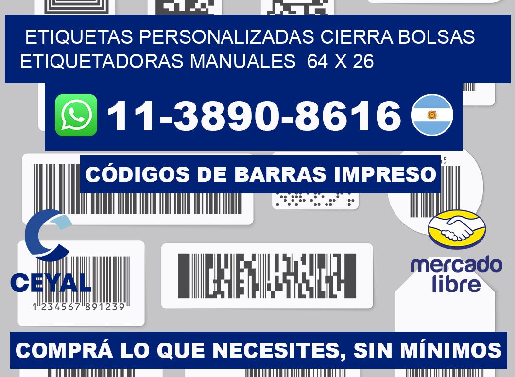 etiquetas personalizadas cierra bolsas  Etiquetadoras Manuales  64 x 26