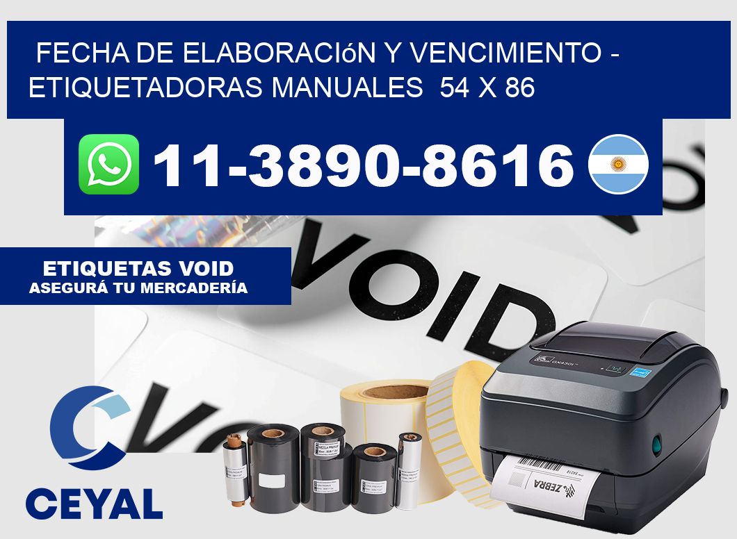 fecha de elaboración y vencimiento - Etiquetadoras Manuales  54 x 86