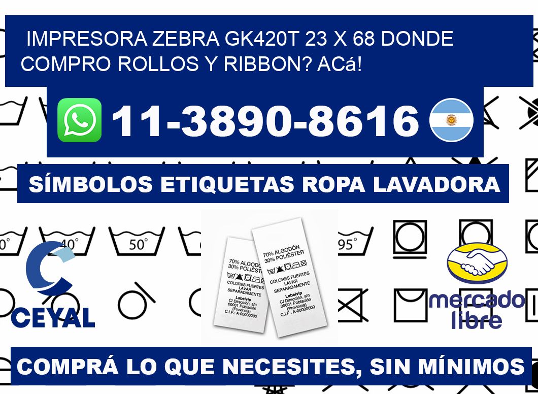 impresora zebra gk420t 23 x 68 Donde compro rollos y ribbon? Acá!