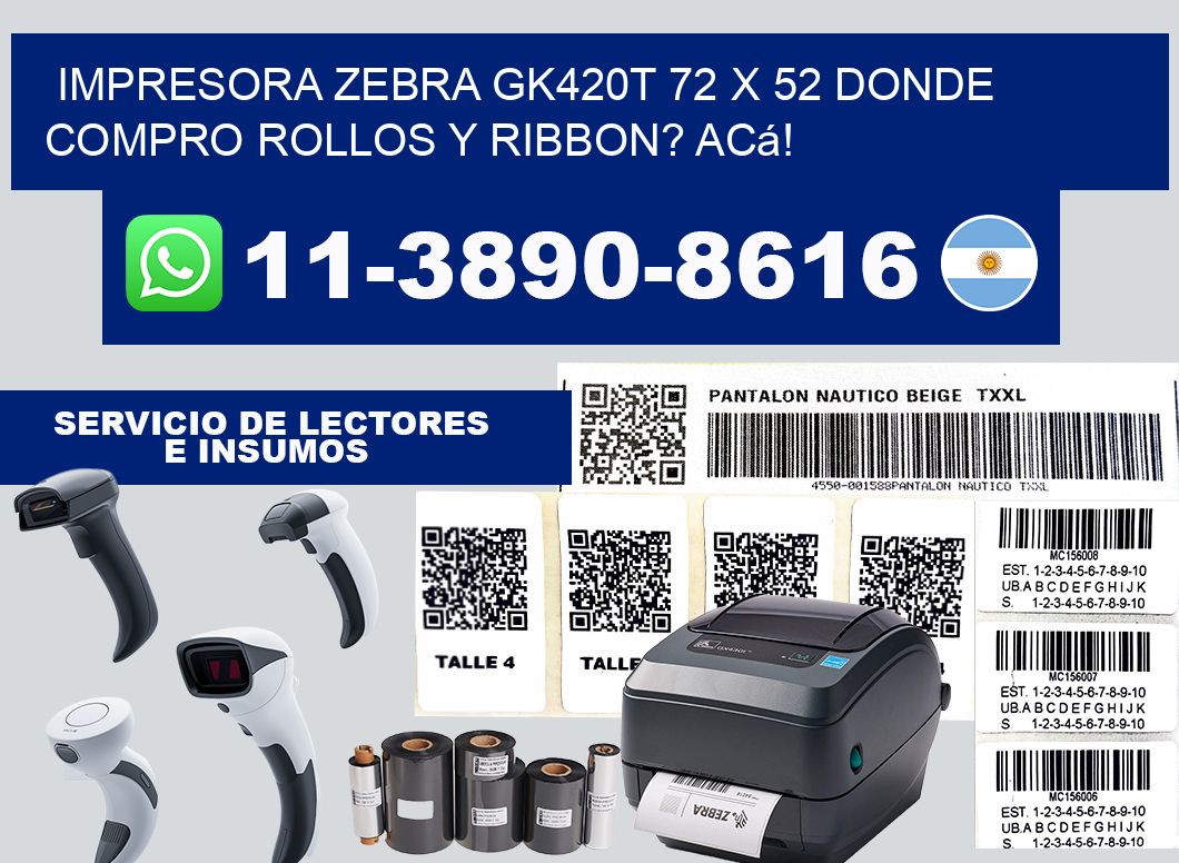 impresora zebra gk420t 72 x 52 Donde compro rollos y ribbon? Acá!