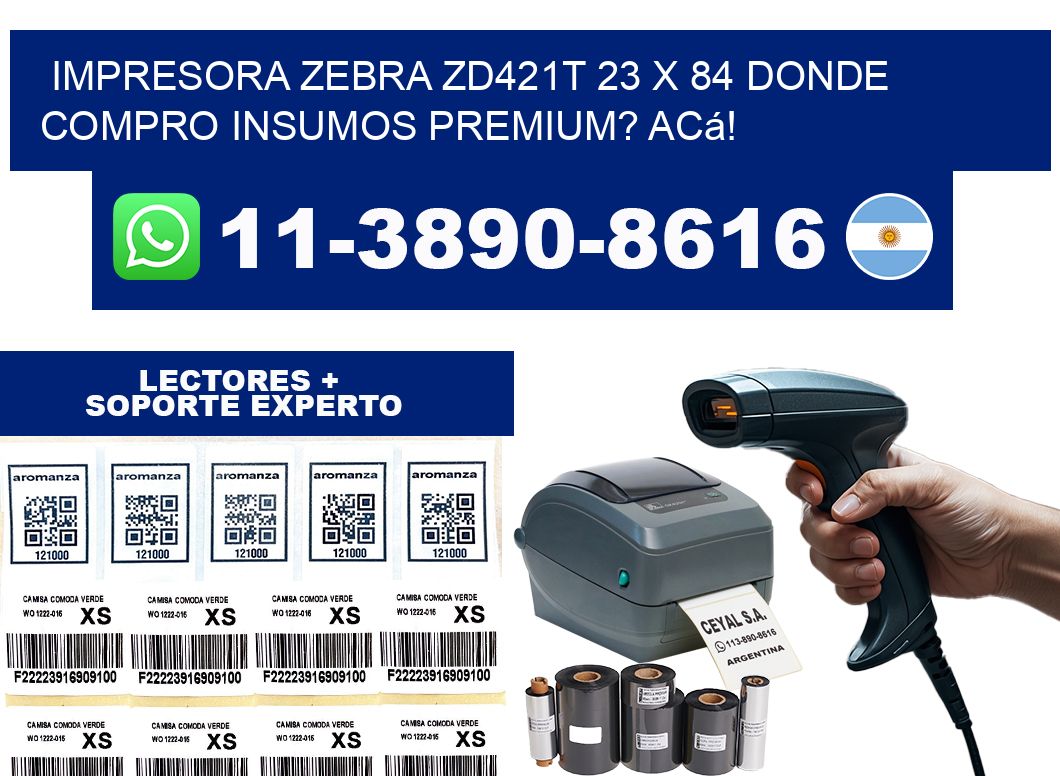 impresora zebra zd421t 23 x 84 Donde compro insumos premium? Acá!