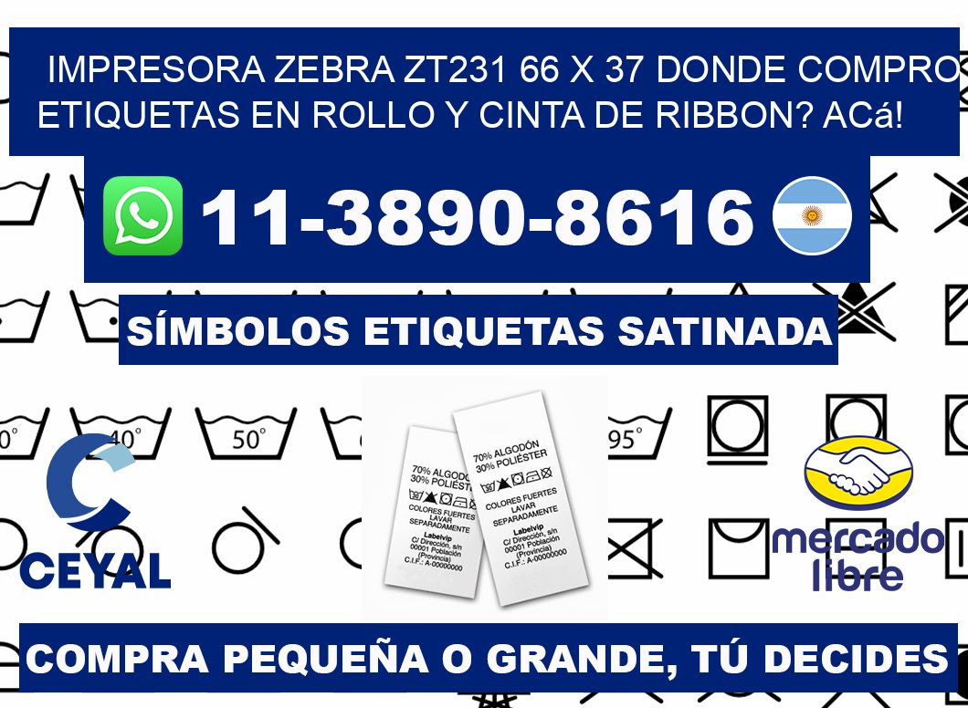 impresora zebra zt231 66 x 37 Donde compro etiquetas en rollo y cinta de ribbon? Acá!