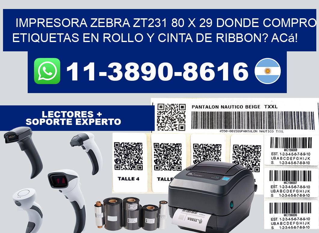 impresora zebra zt231 80 x 29 Donde compro etiquetas en rollo y cinta de ribbon? Acá!