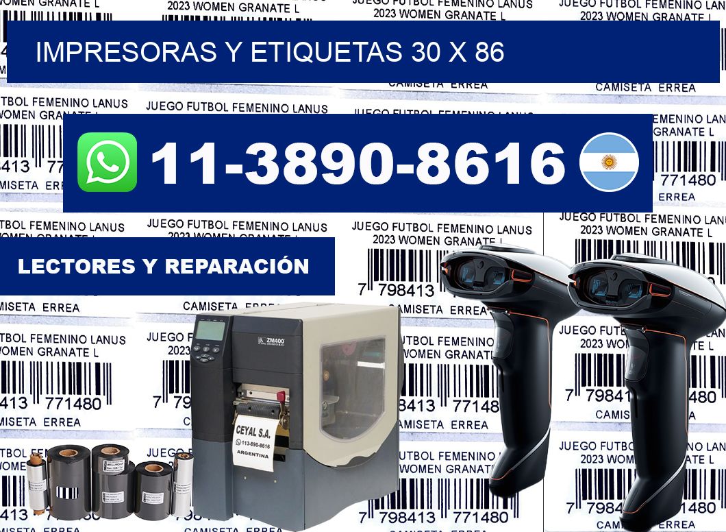 impresoras y etiquetas 30 x 86