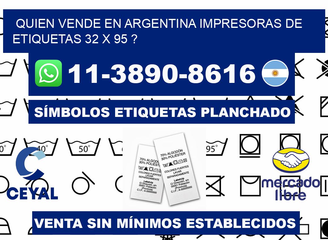 quien vende en argentina impresoras de etiquetas 32 x 95 ?