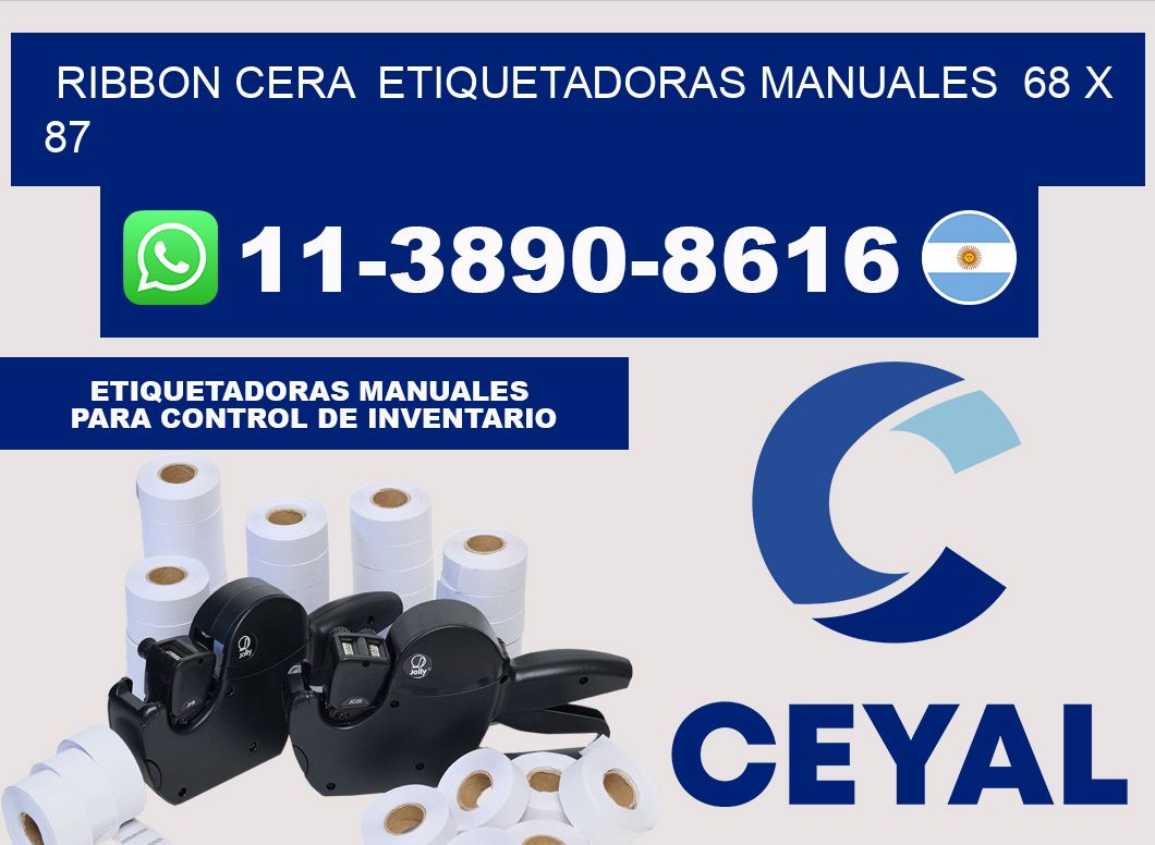 ribbon cera  Etiquetadoras Manuales  68 x 87