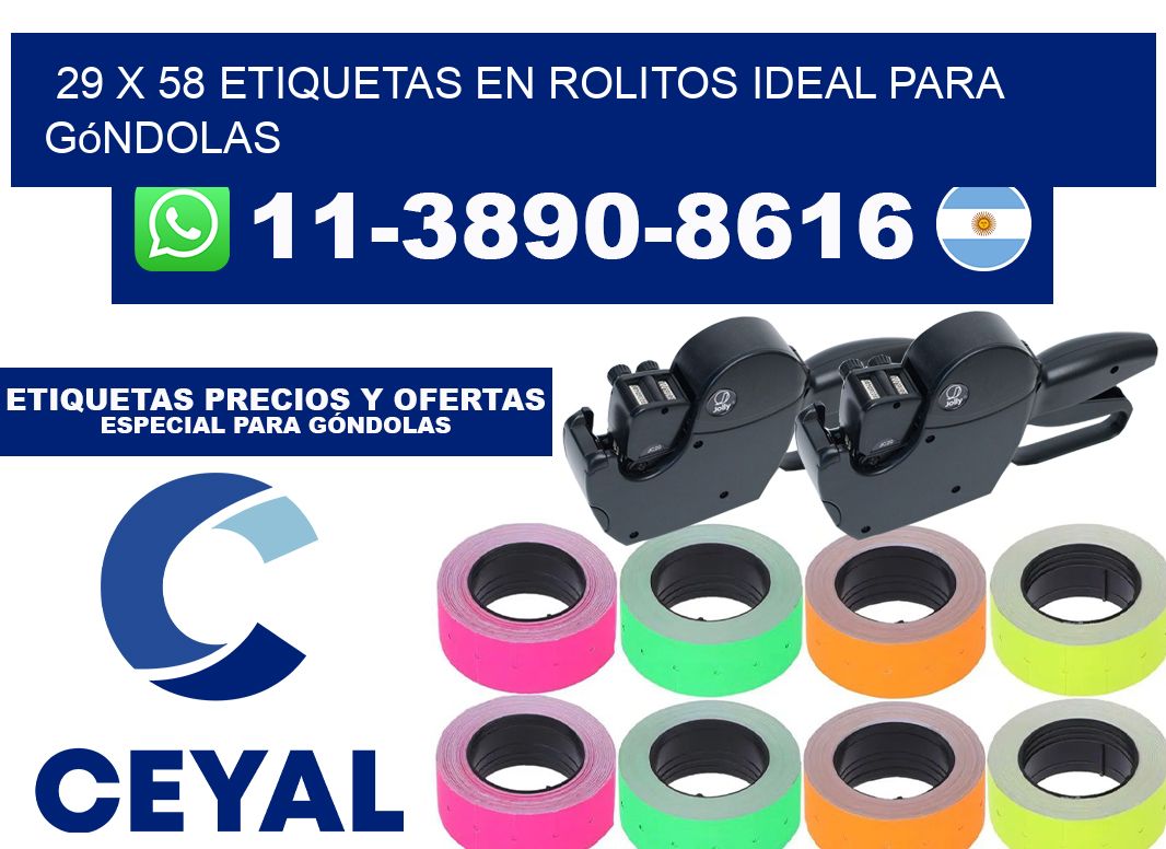 29 x 58 etiquetas en rolitos ideal para góndolas