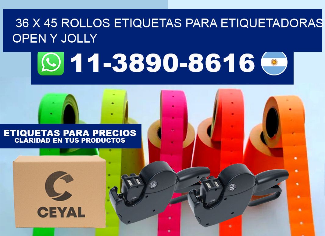 36 x 45 Rollos etiquetas para etiquetadoras open y jolly