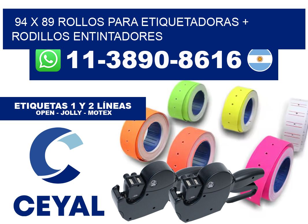 94 x 89 rollos para etiquetadoras + rodillos entintadores