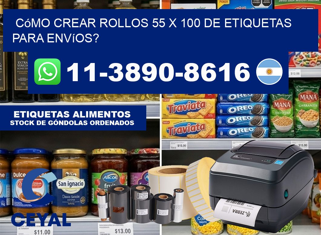 Cómo crear rollos 55 x 100 de etiquetas para envíos?