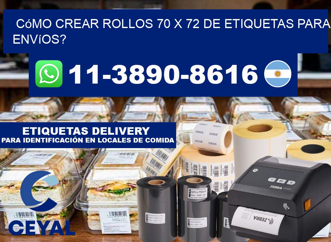 Cómo crear rollos 70 x 72 de etiquetas para envíos?