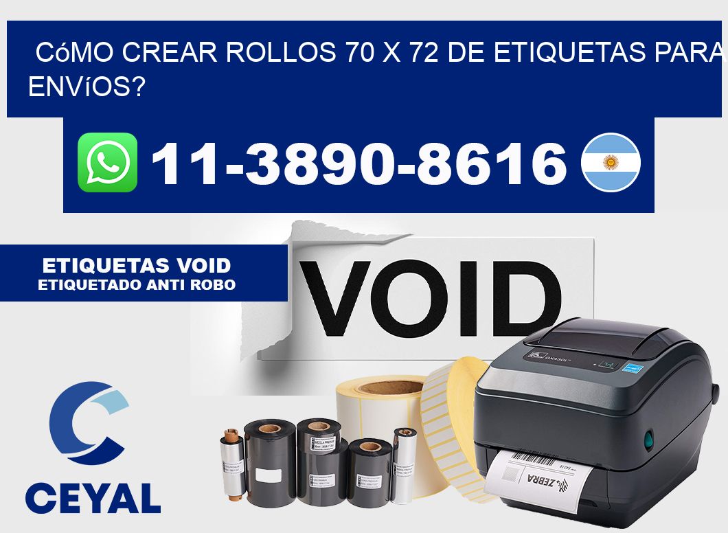 Cómo crear rollos 70 x 72 de etiquetas para envíos?