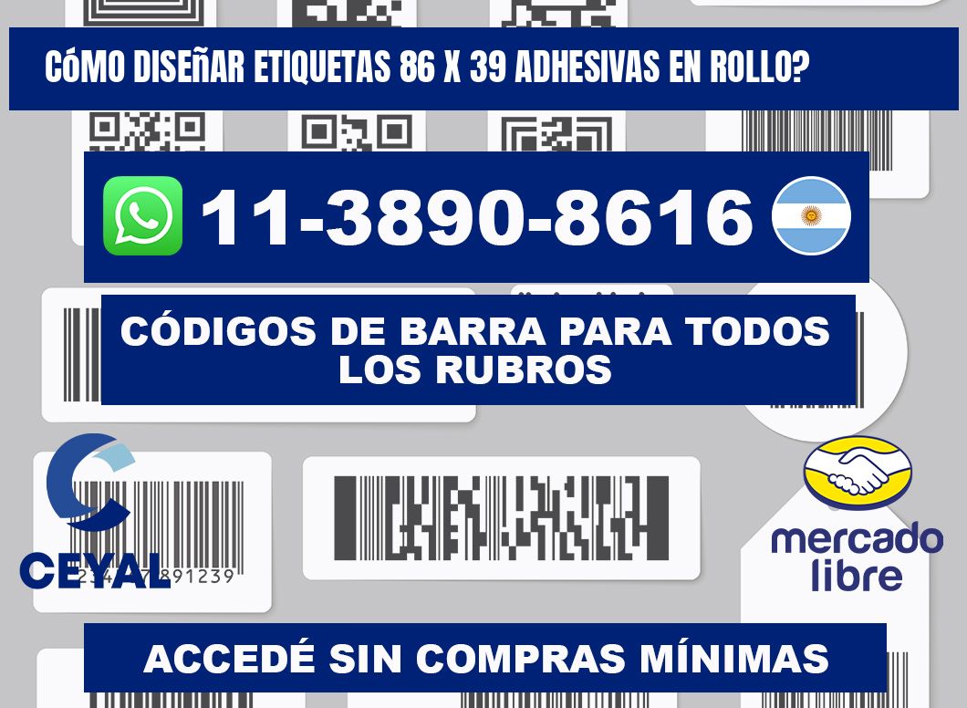 Cómo diseñar etiquetas 86 x 39 adhesivas en rollo?