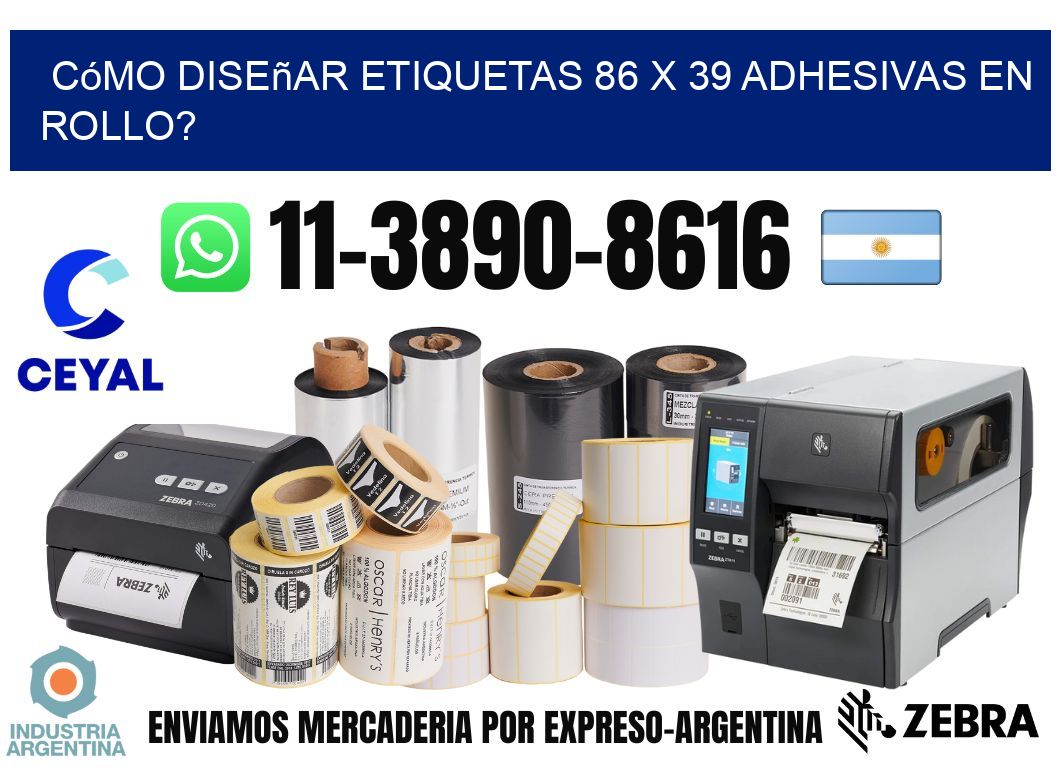 Cómo diseñar etiquetas 86 x 39 adhesivas en rollo?