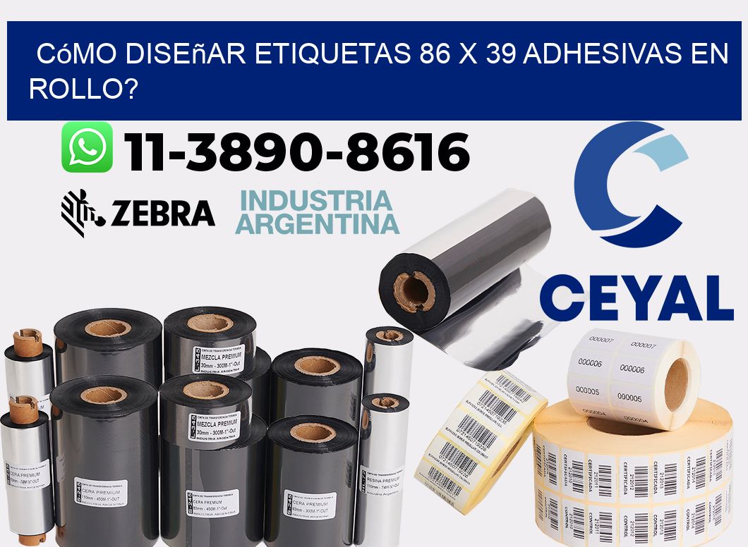Cómo diseñar etiquetas 86 x 39 adhesivas en rollo?