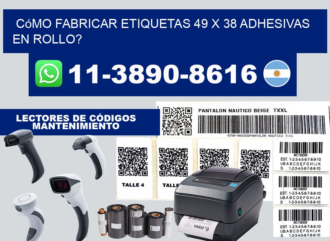 Cómo fabricar etiquetas 49 x 38 adhesivas en rollo?