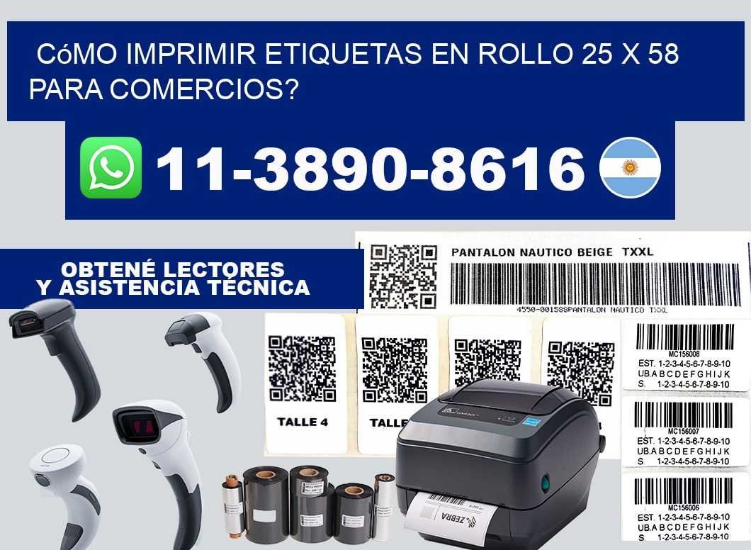 Cómo imprimir etiquetas en rollo 25 x 58 para comercios?