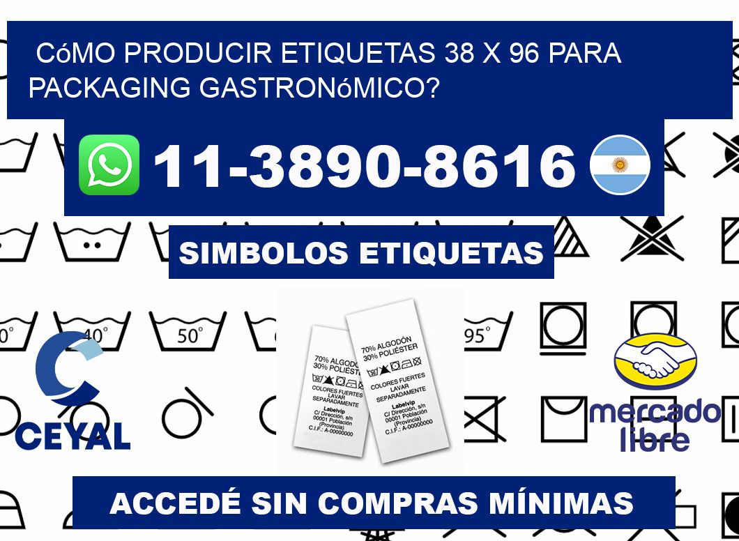 Cómo producir etiquetas 38 x 96 para packaging gastronómico?