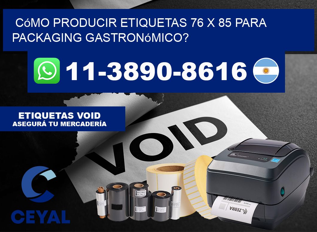 Cómo producir etiquetas 76 x 85 para packaging gastronómico?