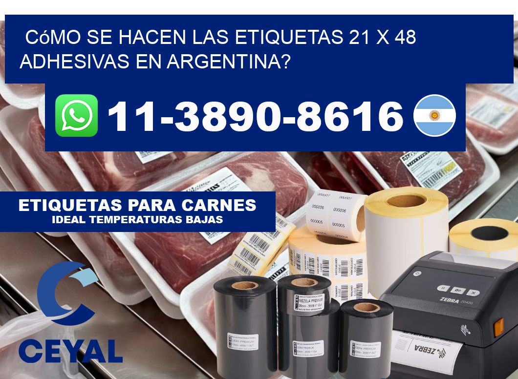 Cómo se hacen las etiquetas 21 x 48 adhesivas en Argentina?