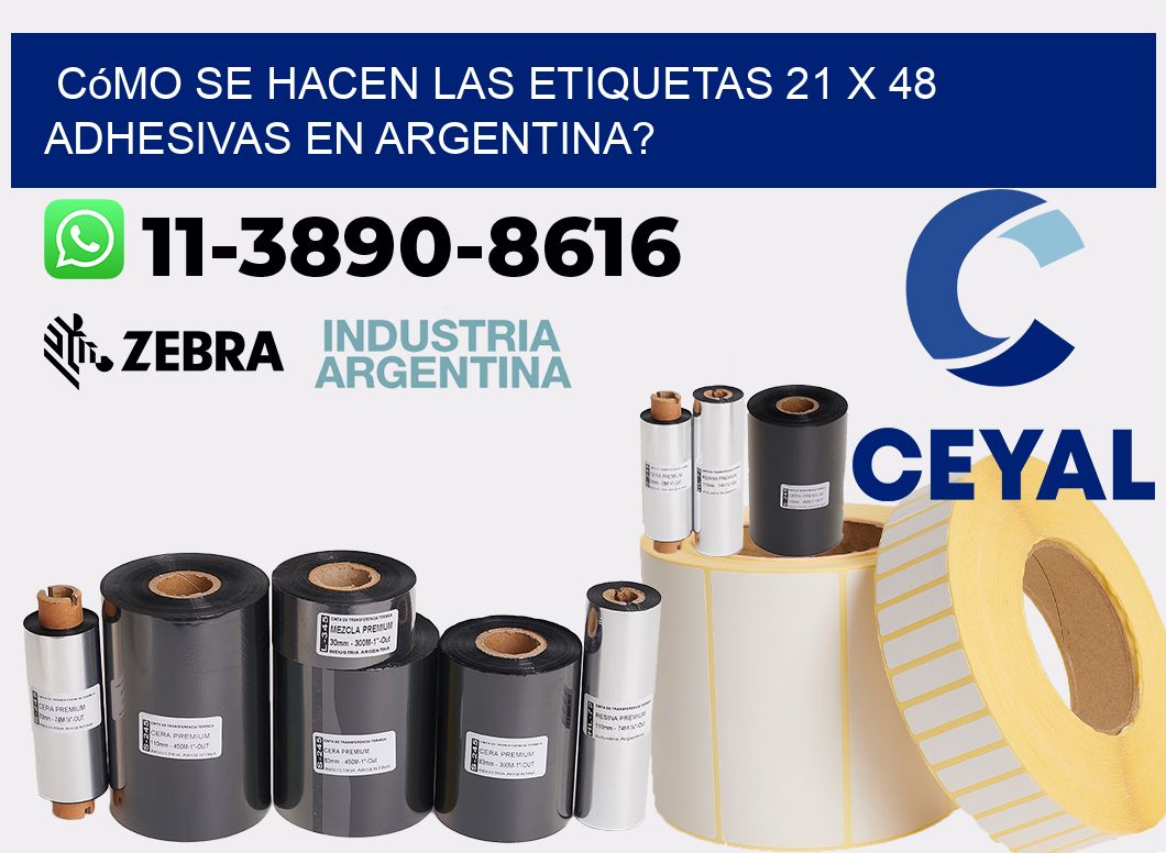 Cómo se hacen las etiquetas 21 x 48 adhesivas en Argentina?